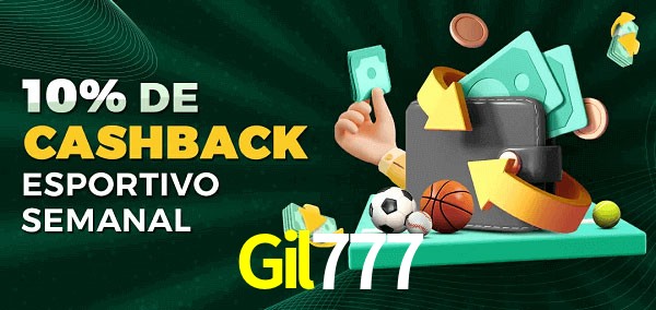 10% de bônus de cashback na Gil777